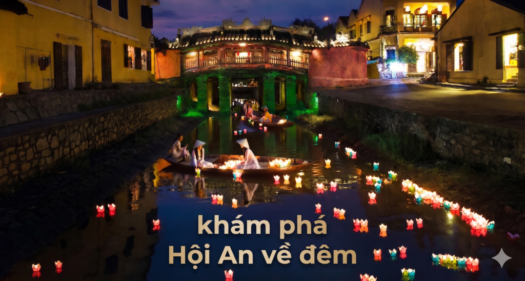 khám phá hội an về đêm